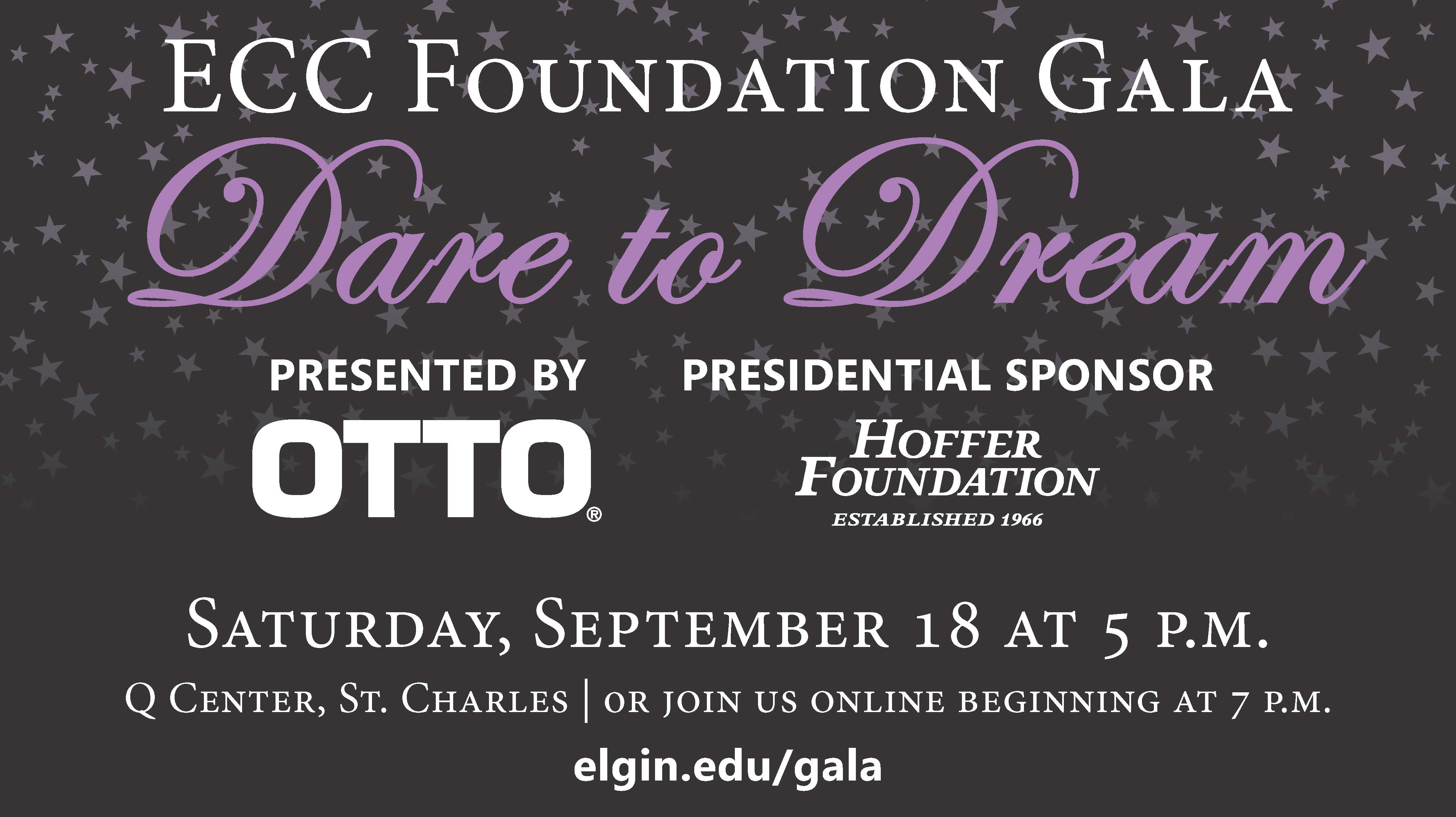 The ECC Foundation Gala: Dare to Dream is Saturday, Sept. 18.
